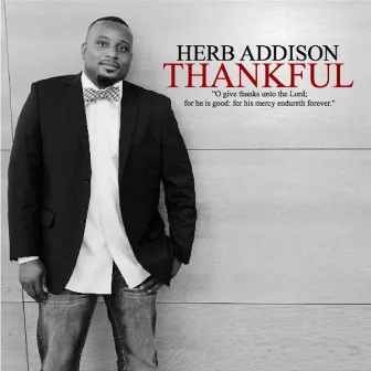 Thankful by Herbert Addison