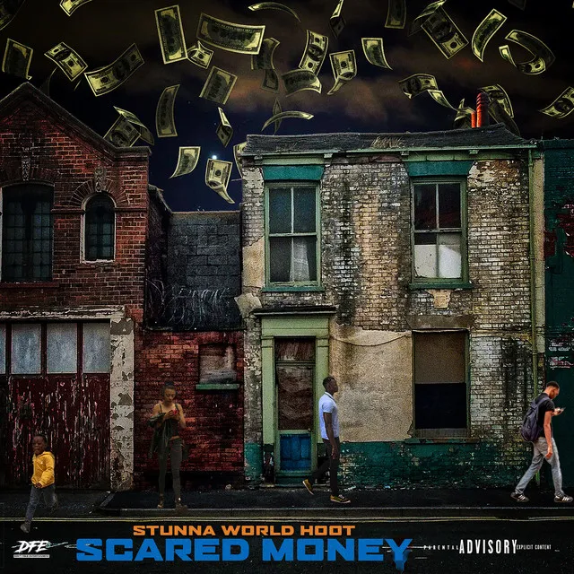 Scared Money