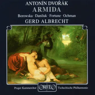 Dvořák: Armida, Op. 115, B. 206 by Wiesław Ochman