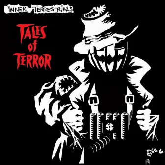 Tales of Terror by Inner Terrestrials