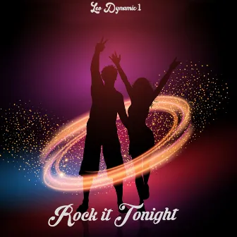 Rock It Tonight by Leo Dynamic1