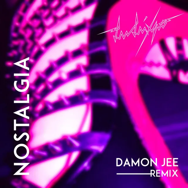 Nostalgia - Damon Jee Remix