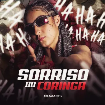 Sorriso do Coringa by MC Saah PL