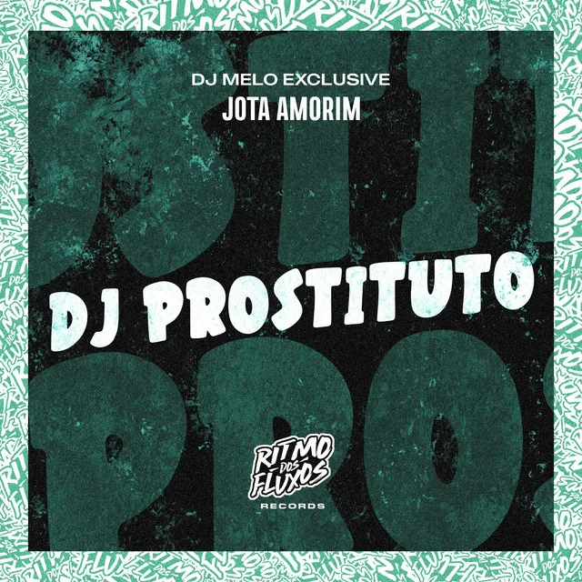 Dj Prostituto