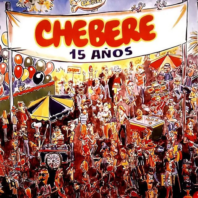 15 Años de Chebere