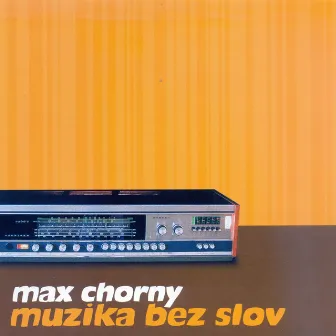 Muzika Bez Slov by Max Chorny