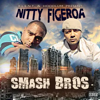 Smash Bros by Dre Nitty