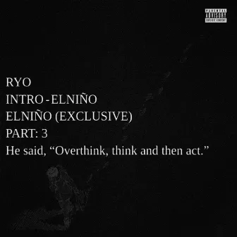 Intro - Elniño by Ryo