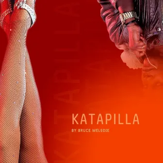 Katapilla by Bruce Melodie