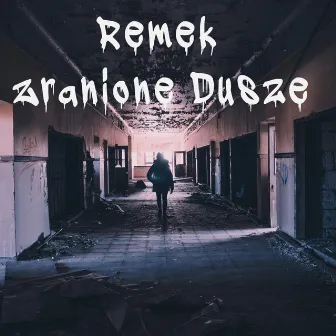 Zranione Dusze... by Remek BRG