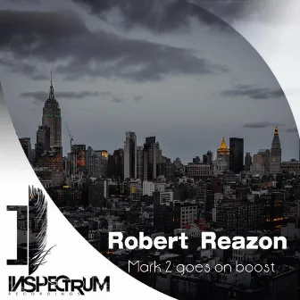 Mark 2 goes on boost by Robert Reazon