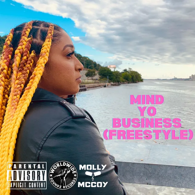 Mind Yo Business (Freestyle) - Radio Edit