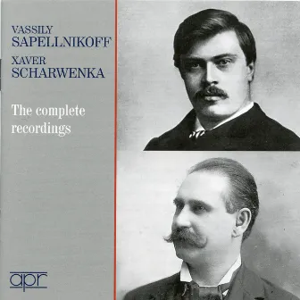 Sapellnikoff & Scharwenka: The Complete Recordings (Recorded 1910-1927) by Vassily Sapellnikov