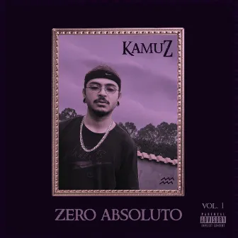 Zero Absoluto by Kamuz