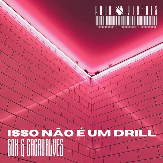 ISSO NÃO É UM DRILL