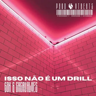 ISSO NÃO É UM DRILL by Cacau Alves