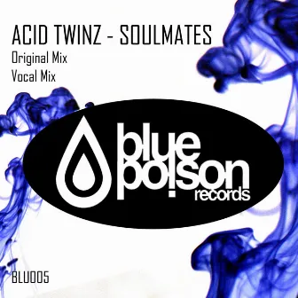 Soulmates by Acid Twinz