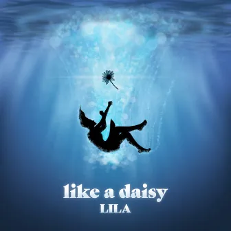 Like a Daisy by LILA