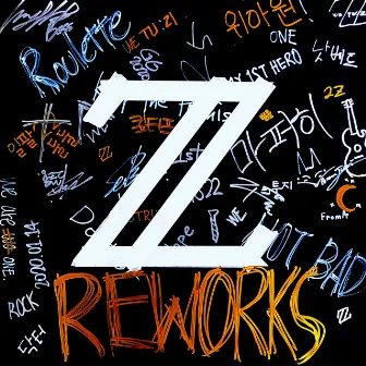 Reworks by 2Z