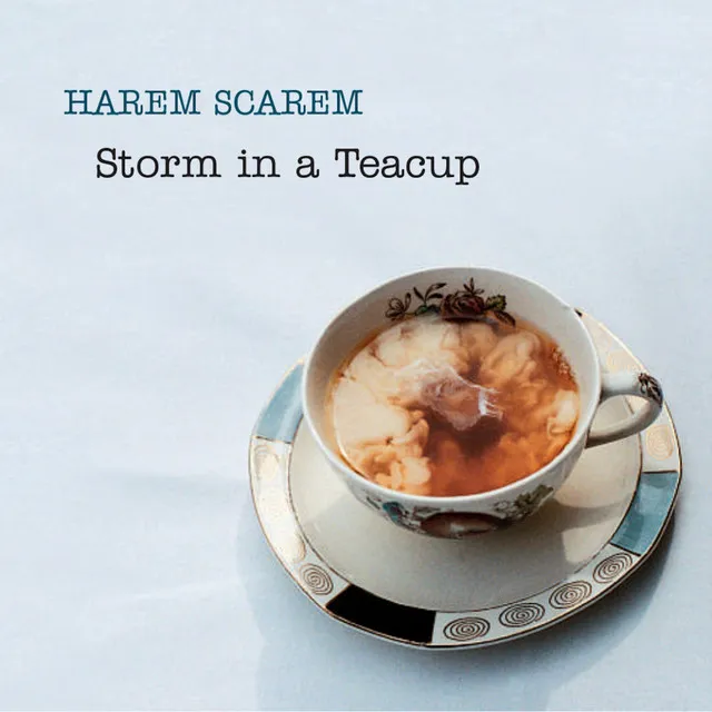 Storm in a Teacup