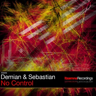 No Control by Demian & Sebastian