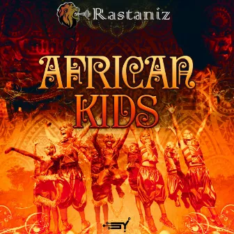 African Kids by Rastaniz