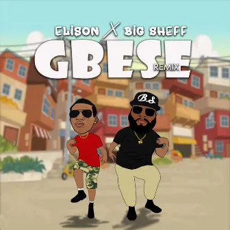 Gbese (Remix) by Elison