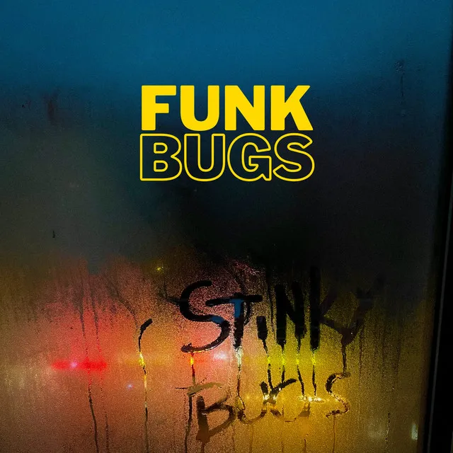 Funk Bugs