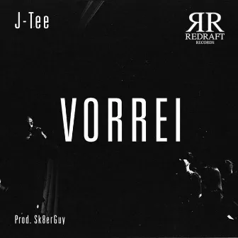 Vorrei by J-Tee