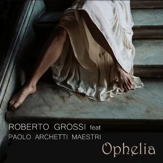 Ophelia by Roberto Grossi