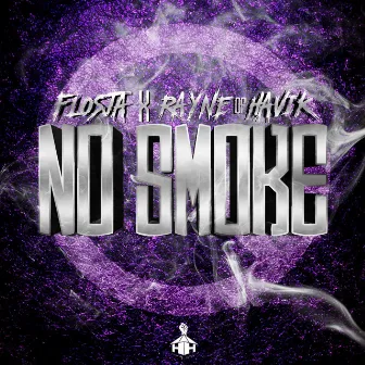 No Smoke by Rayne of Havik