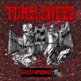 Galactaphonic (Extended Version) by Tumbleweed