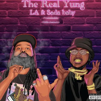 It's Up by The Real Yung La