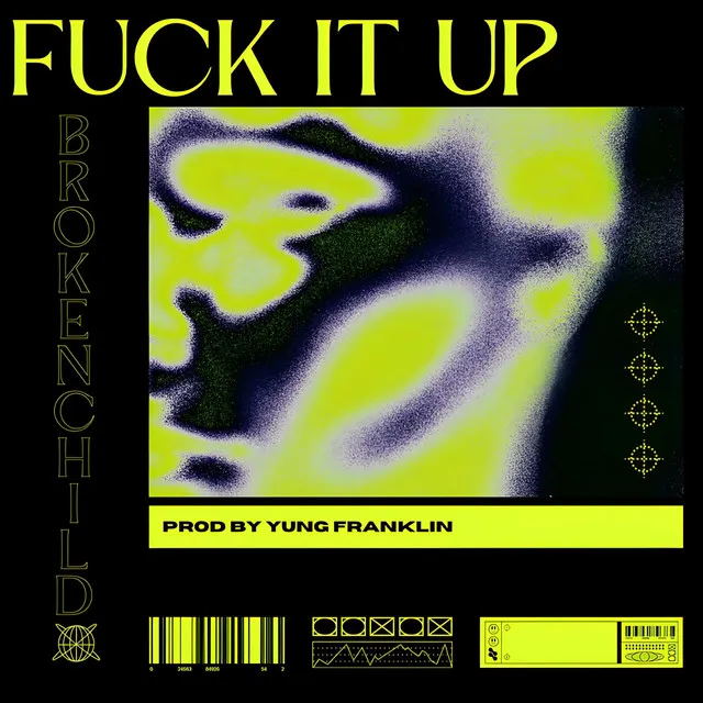 Fuck It Up