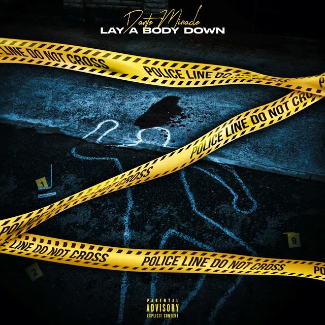 Lay A Body Down