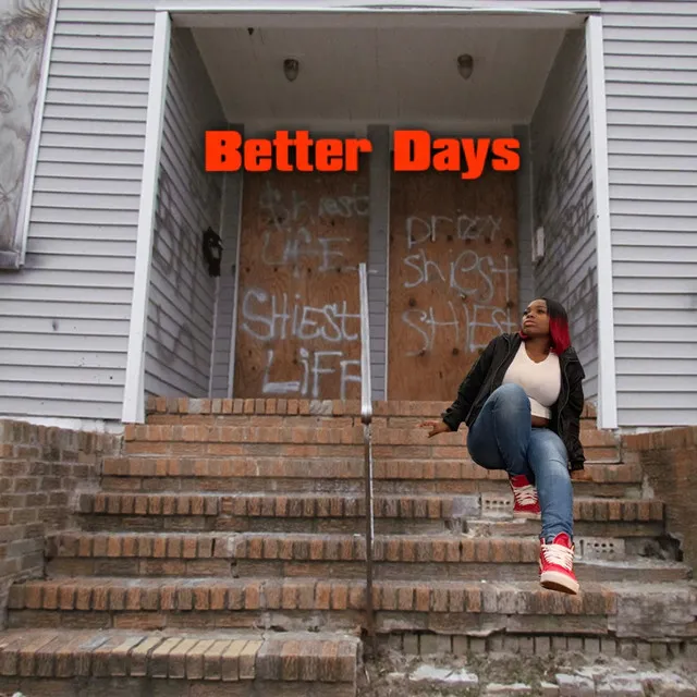 Better Days