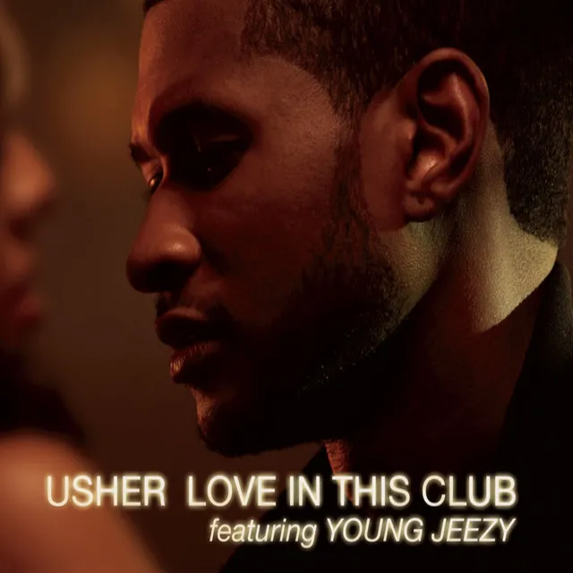 Love In This Club (feat. Young Jeezy) - Jonesy Global Mix