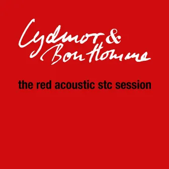 The Red Acoustic Stc Session by Bon Homme