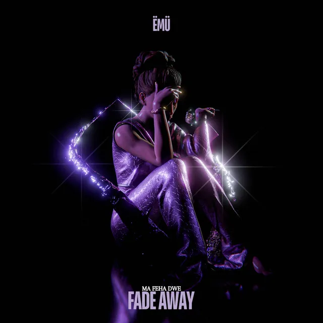 Fade Away (Ma Feha Dwe)