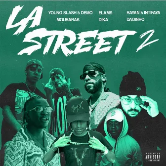 LA STREET 2 by Young Slash