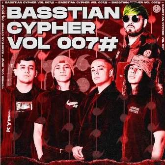 Basstian Cypher Vol007 by Basstian PY