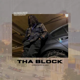 Tha Block by Flo Darese