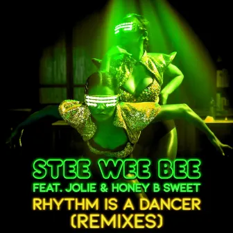 Rhythm Is a Dancer (Remixes) by Stee Wee Bee