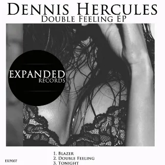 Double Feeling EP by Dennis Hercules