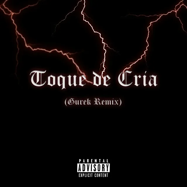 Toque de Cria - Gurek Remix