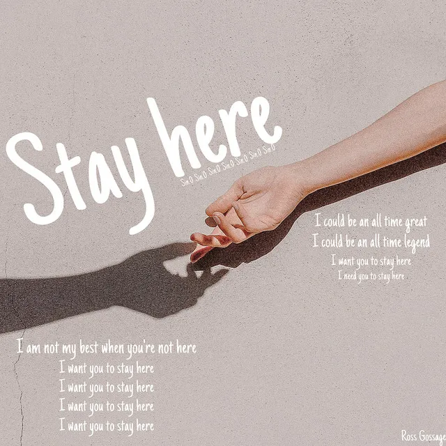 Stay Here