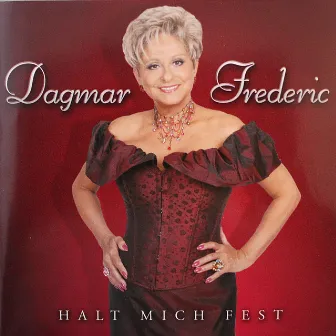 Halt mich fest by Dagmar Frederic