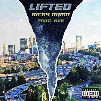 Lifted by Ricky Domo