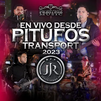 En Vivo Desde Pitufos Transport 2023 by Justicieros JR