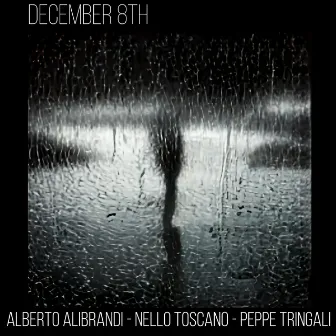 December 8th by Nello Toscano